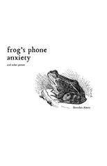 Frog's Phone Anxiety