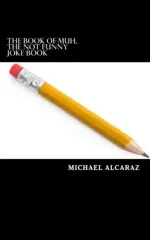 The Book of Muh, The Not Funny Joke Book