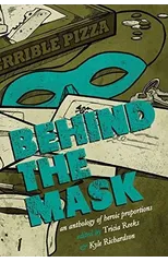 Behind the Mask