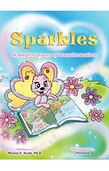 Sparkles a magical story of transformation