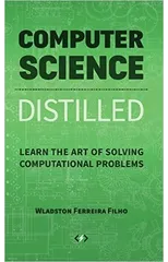 Computer Science Distilled