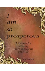 I Am So Prosperous
