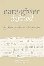 Caregiver Defined