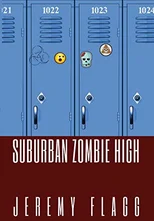 Suburban Zombie High