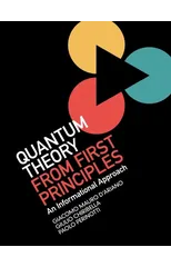 Quantum Theory from First Principles