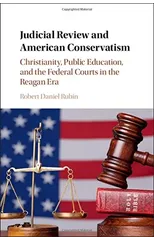 Judicial Review and American Conservatism