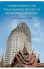 Understanding the Policymaking Process in Developing Countries