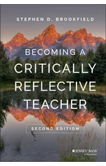 Becoming a Critically Reflective Teacher