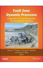 Fault Zone Dynamic Processes