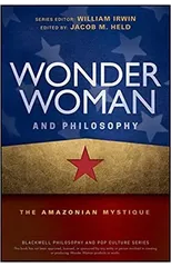 Wonder Woman and Philosophy