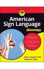 American Sign Language For Dummies with Online Videos