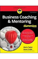 Business Coaching & Mentoring For Dummies