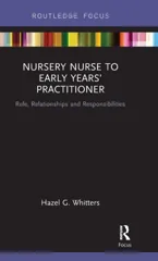 Nursery Nurse to Early Years’ Practitioner