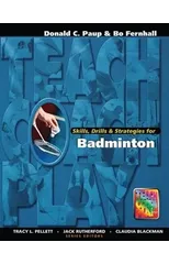 Skills, Drills & Strategies for Badminton