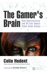 The Gamer's Brain