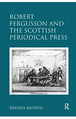 Robert Fergusson and the Scottish Periodical Press