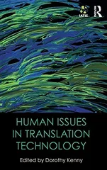 Human Issues in Translation Technology