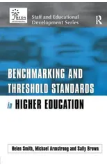 Benchmarking and Threshold Standards in Higher Education