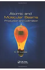 Atomic and Molecular Beams