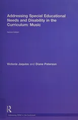 Addressing Special Educational Needs and Disability in the Curriculum