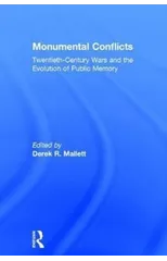 Monumental Conflicts