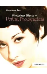 Photoshop Effects for Portrait Photographers