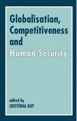 Globalization, Competitiveness and Human Security