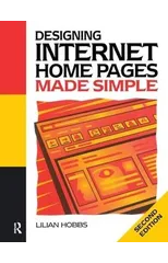 Designing Internet Home Pages Made Simple