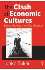 The Clash of Economic Cultures