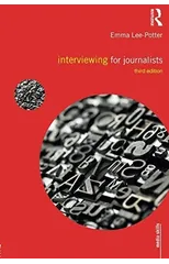 Interviewing for Journalists