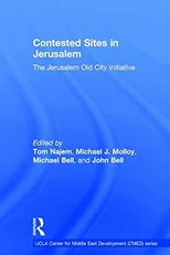 Contested Sites in Jerusalem
