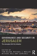 Governance and Security in Jerusalem