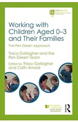 Working with Children Aged 0-3 and Their Families