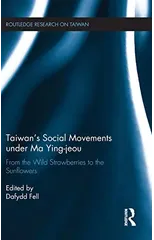 Taiwan's Social Movements under Ma Ying-jeou