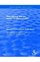 Allan Ramsay and the Search for Horace's Villa