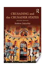Crusading and the Crusader States