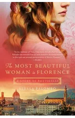 The Most Beautiful Woman in Florence