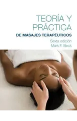 Spanish Translated Theory & Practice of Therapeutic Massage