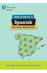 Pearson REVISE AQA GCSE Spanish Revision Workbook