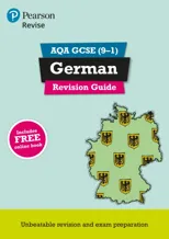 Pearson REVISE AQA GCSE German Revision Guide