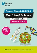 Pearson REVISE Edexcel GCSE Combined Science (Foundation) Revision Guide