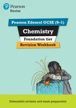 Pearson REVISE Edexcel GCSE Chemistry (Foundation) Revision Workbook - for 2026, 2027 exams