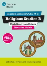 Pearson REVISE Edexcel GCSE Religious Studies B, Christianity and Islam Revision Guide incl. online revision - for 2026, 2027 exams