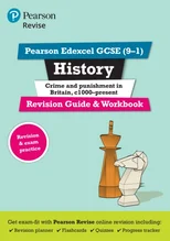 Pearson REVISE Edexcel GCSE History Crime and Punishment Revision Guide and Workbook incl. online revision and quizzes - for 2025, 2026 exams