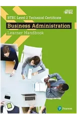 BTEC Level 2 Technical Certificate Business Administration Learner Handbook with ActiveBook