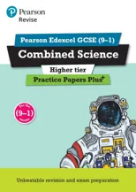 Pearson REVISE Edexcel GCSE Combined Science Higher Practice Papers Plus