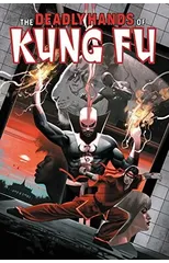 Deadly Hands of Kung Fu Omnibus Vol. 2