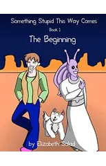 Something Stupid This Way Comes