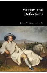 Maxims and Reflections