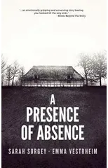A Presence of Absence (The Odense Series Book #1)